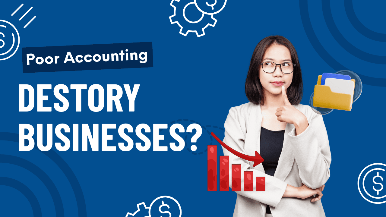 Why Poor Accounting Systems Quietly Destroy Growing Businesses